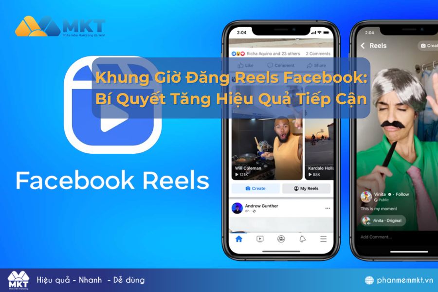 Khung Giờ Đăng Reels Facebook: Bí Quyết Tăng Hiệu Quả Tiếp Cận