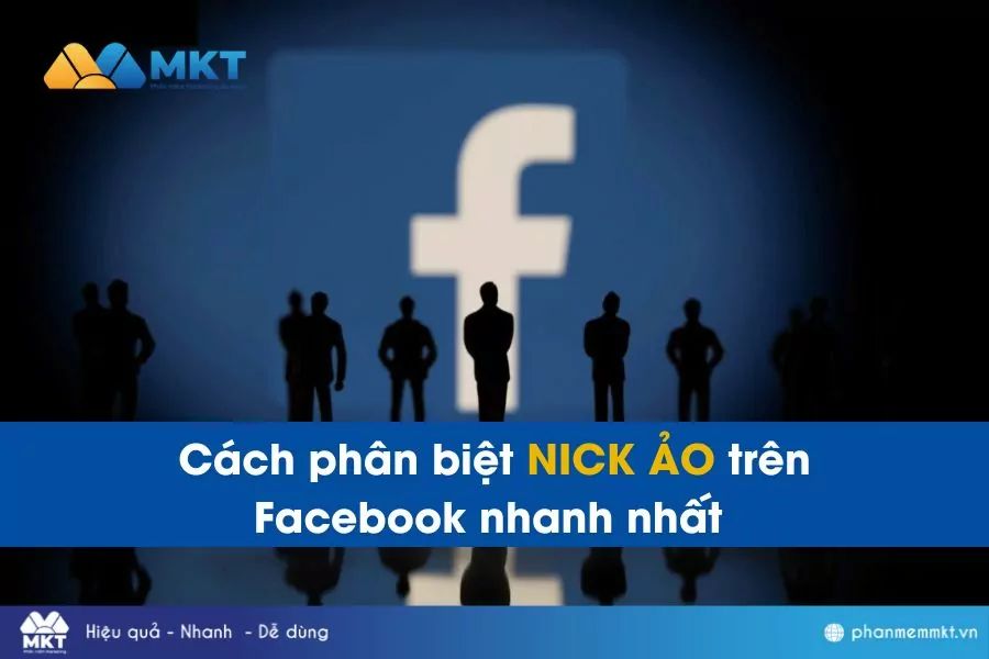 2 cách nhận biết nick ảo trên Facebook