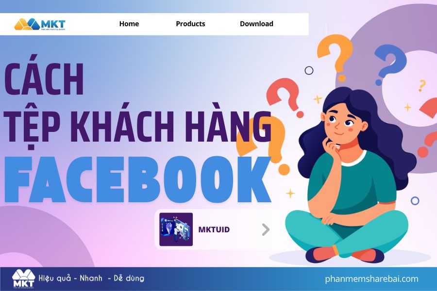 Lấy tệp khách hàng Facebook